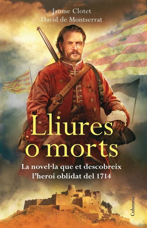 Lliures o morts(Kobo/電子書)