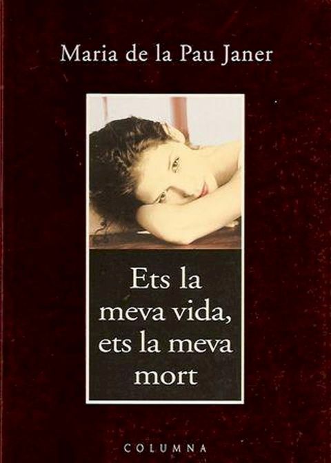 Ets la meva vida, ets la meva mort(Kobo/電子書)