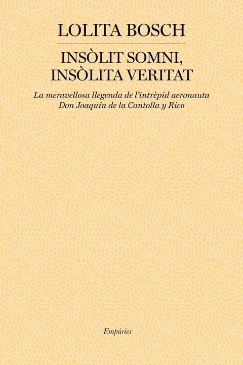 Ins&ograve;lit somni, ins&ograve;lita veritat(Kobo/電子書)