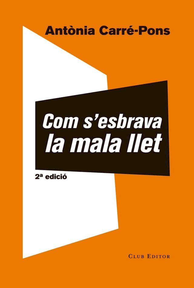  Com s'esbrava la mala llet(Kobo/電子書)