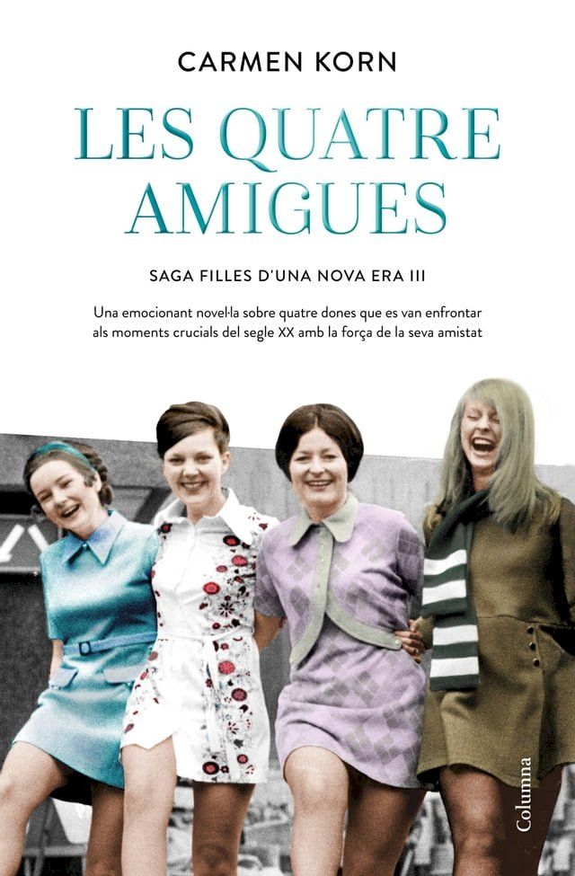  Les quatre amigues (Sèrie Filles d'una Nova Era 3)(Kobo/電子書)