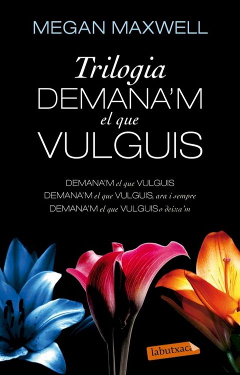 Trilogia Demana'm el que vulguis(Kobo/電子書)