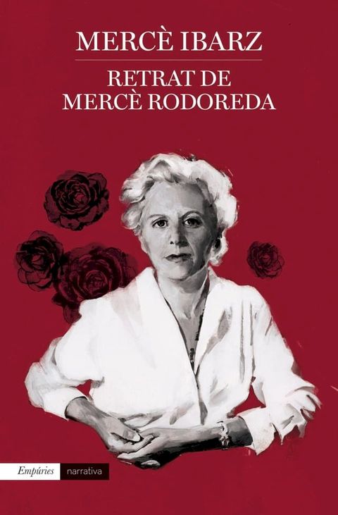 Retrat de Merc&egrave; Rodoreda(Kobo/電子書)