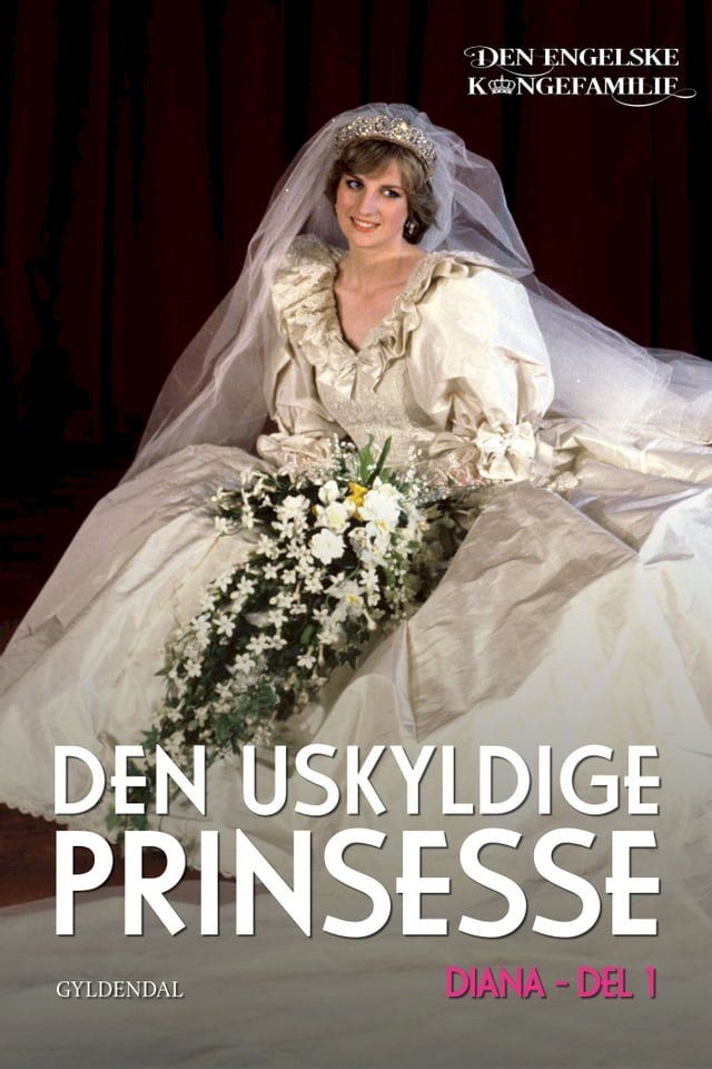  Prinsesse Diana, del 1 - Den uskyldige prinsesse(Kobo/電子書)