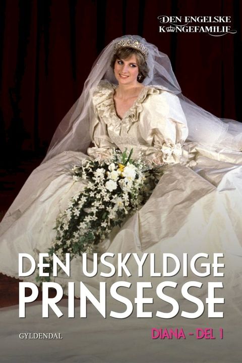 Prinsesse Diana, del 1 - Den uskyldige prinsesse(Kobo/電子書)