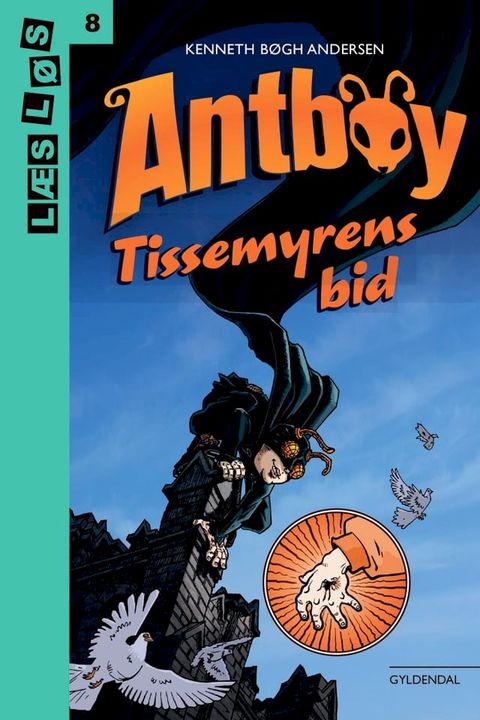 Antboy. Tissemyrens bid(Kobo/電子書)