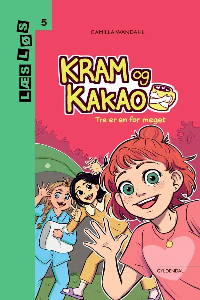  Kram og Kakao. Tre er en for meget(Kobo/電子書)