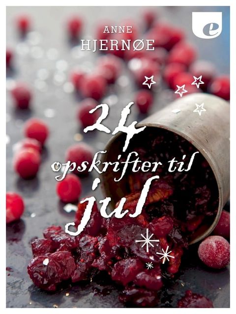 24 opskrifter til jul(Kobo/電子書)