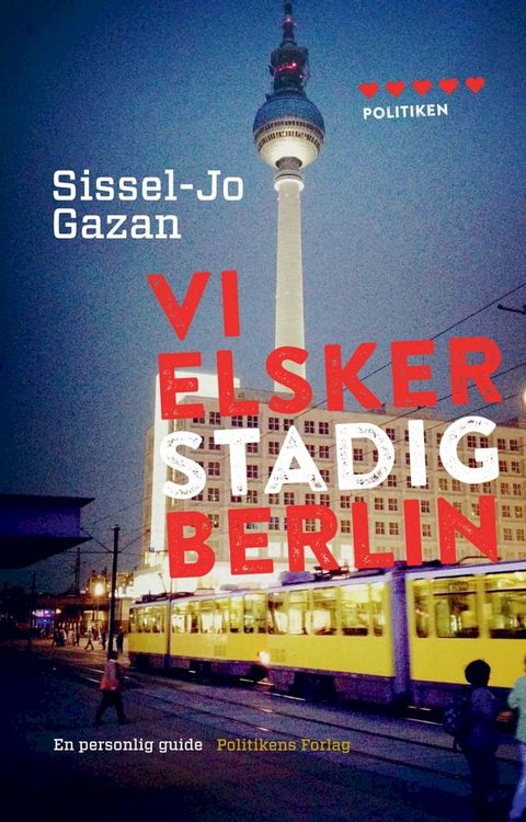 Vi elsker stadig Berlin(Kobo/電子書)