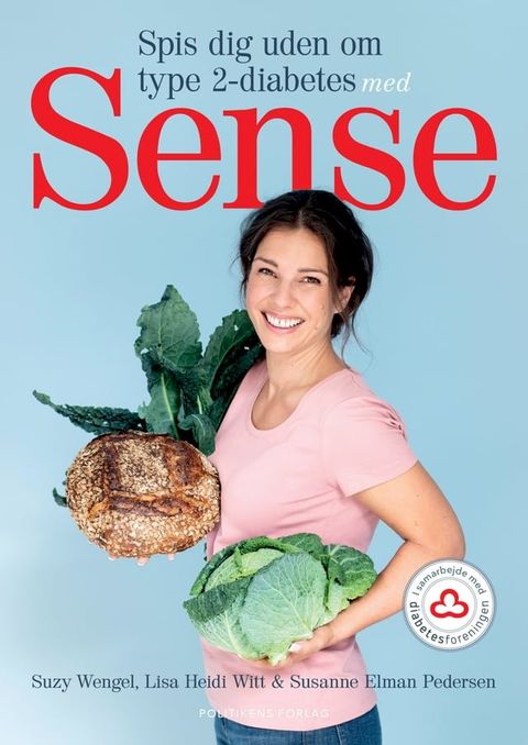 Spis dig uden om type 2-diabetes med Sense(Kobo/電子書)