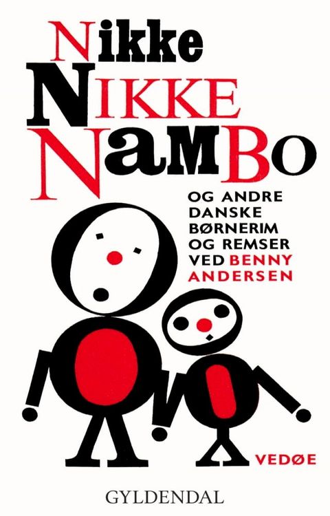 Nikke nikke nambo og andre danske børnerim og remser(Kobo/電子書)