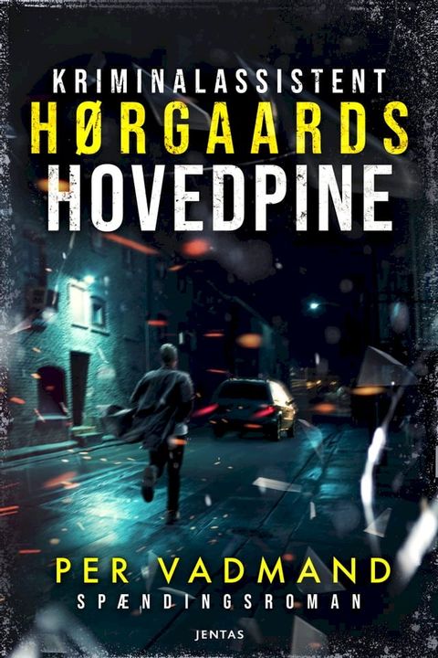 Kriminalassistent H&oslash;rgaards hovedpine(Kobo/電子書)