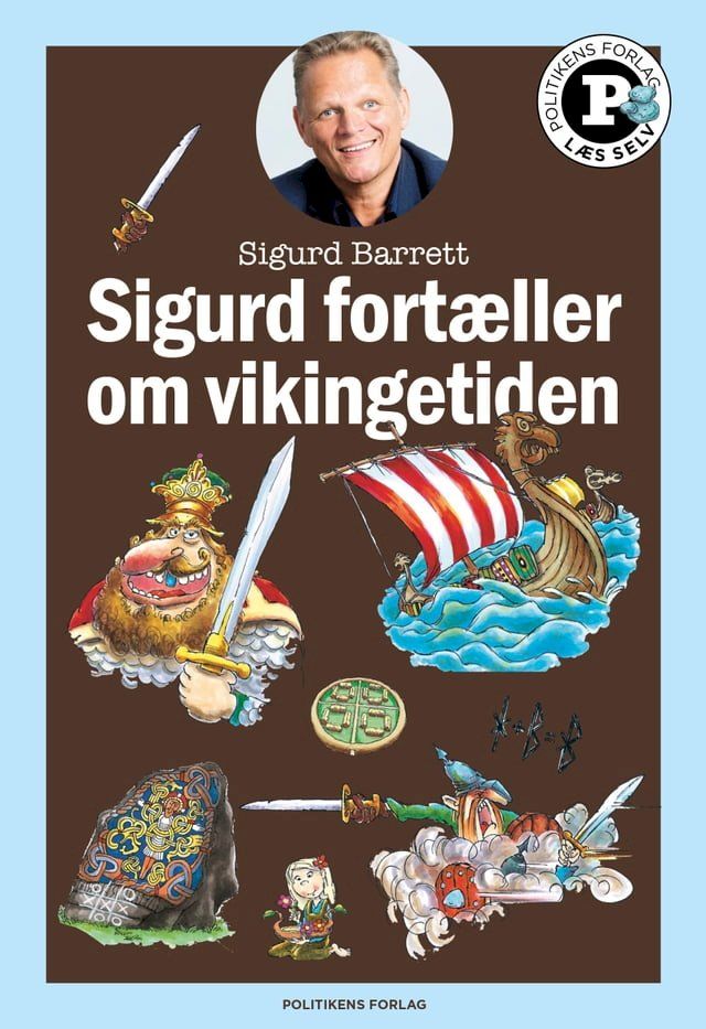  Sigurd fortæller om vikingetiden - Læs selv-serie(Kobo/電子書)