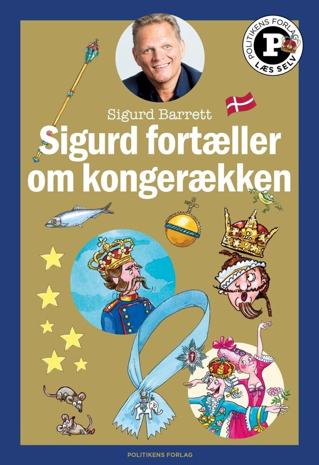  Sigurd fortæller om kongerækken - Læs selv-serie(Kobo/電子書)