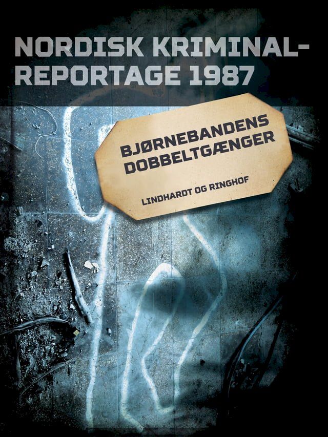  Bj&oslash;rnebandens dobbeltg&aelig;nger(Kobo/電子書)