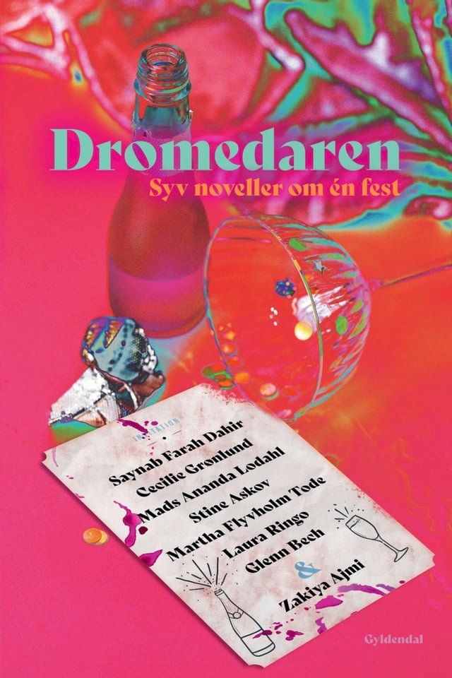  Dromedaren - syv noveller om &eacute;n fest(Kobo/電子書)