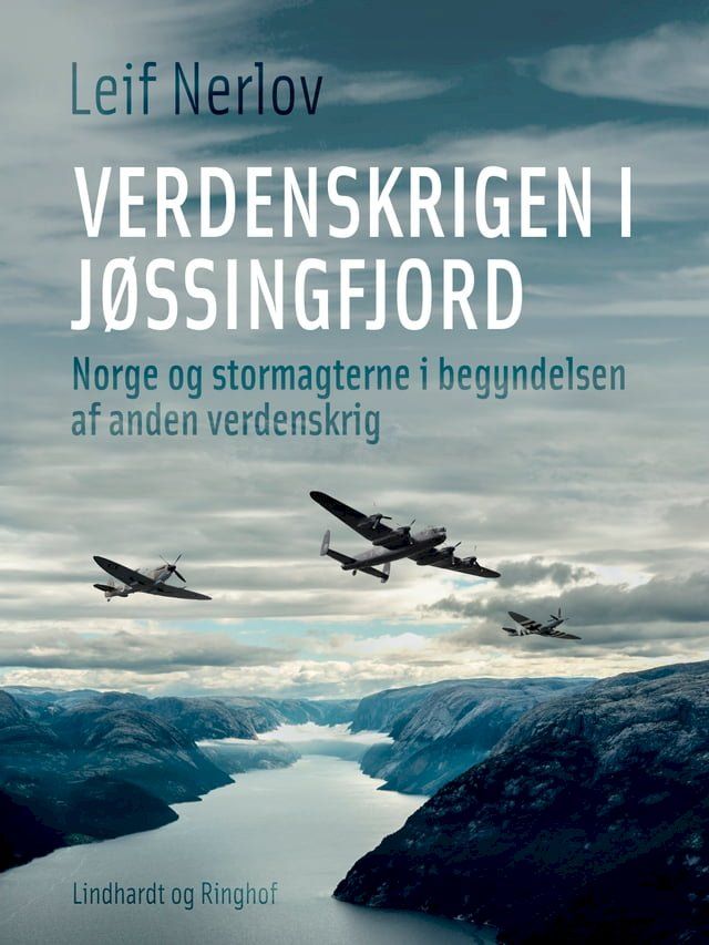  Verdenskrigen i Jøssingfjord. Norge og stormagterne i begyndelsen af 2. verdenskrig(Kobo/電子書)