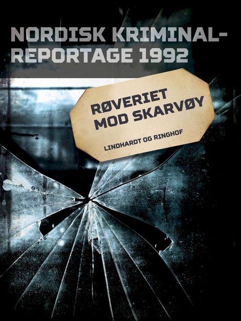 Røveriet mod Skarvøy(Kobo/電子書)