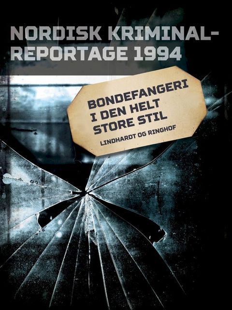 Bondefangeri i den helt store stil(Kobo/電子書)