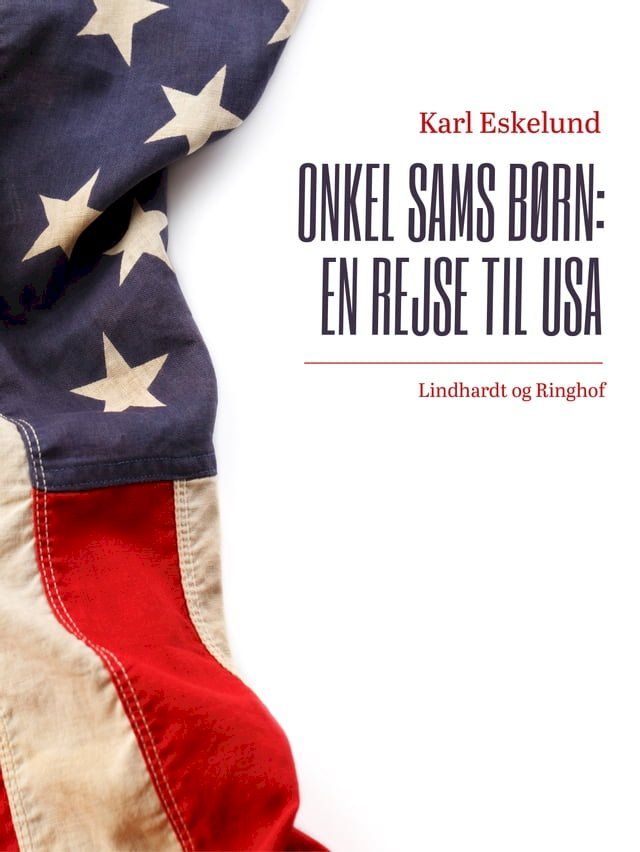  Onkel Sams børn: en rejse til USA(Kobo/電子書)