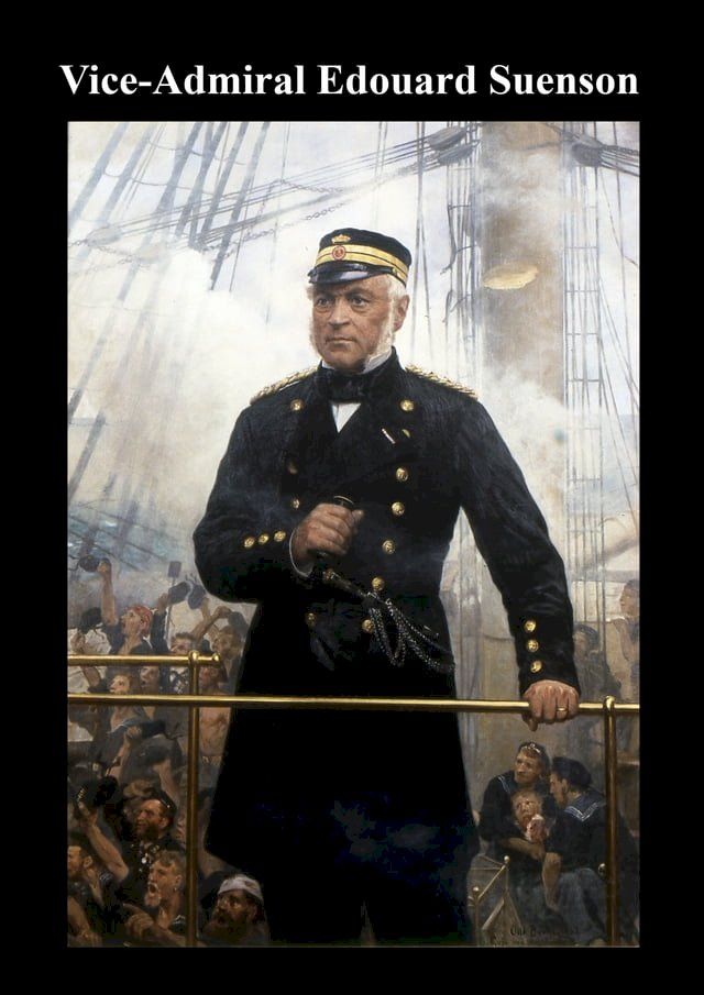  Vice-Admiral Edouard Suenson(Kobo/電子書)