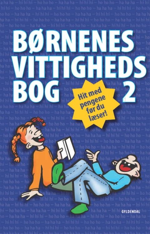 B&oslash;rnenes vittighedsbog 2(Kobo/電子書)