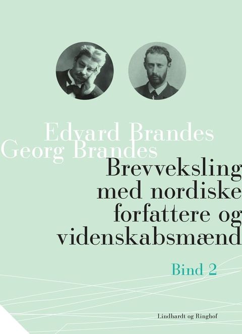 Brevveksling med nordiske forfattere og videnskabsmænd (bind 2)(Kobo/電子書)