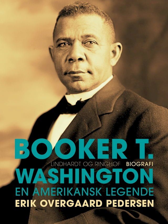  Booker T. Washington - En Amerikansk Legende(Kobo/電子書)