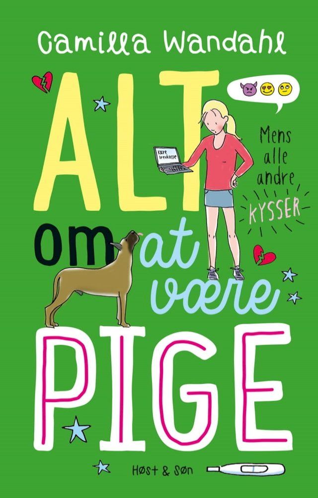  Alt om at v&aelig;re pige 2 - Mens alle andre kysser(Kobo/電子書)