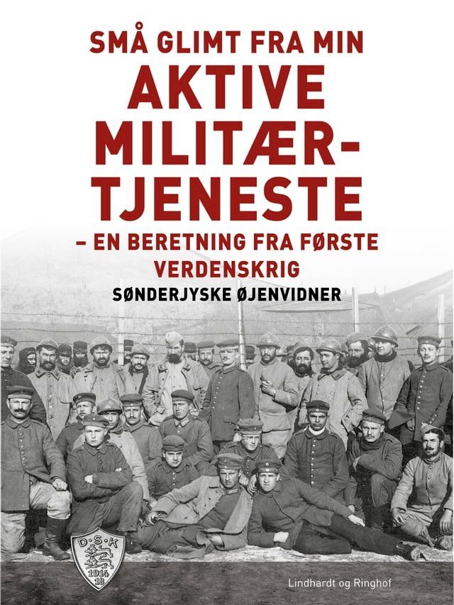  Små glimt fra min aktive militærtjeneste(Kobo/電子書)