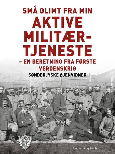 Små glimt fra min aktive militærtjeneste(Kobo/電子書)