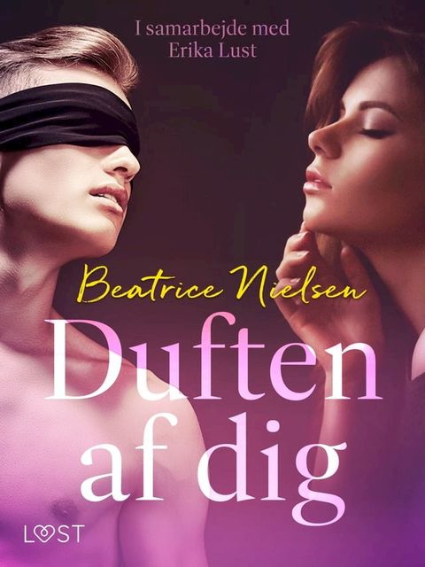 Duften af dig – erotisk novelle(Kobo/電子書)