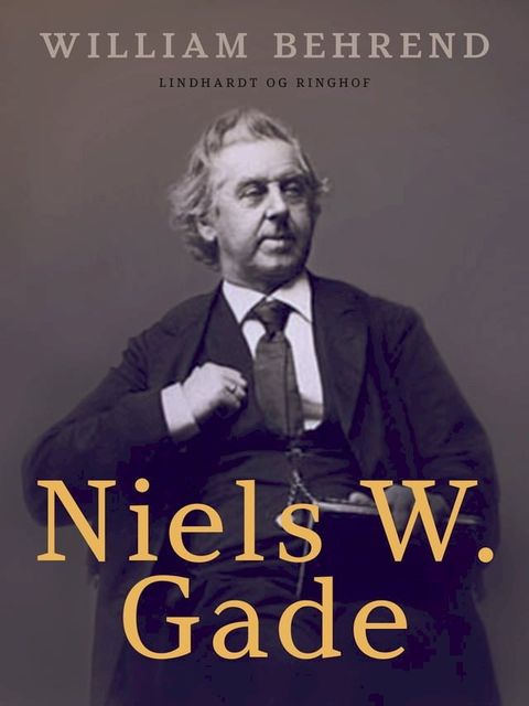 Niels W. Gade(Kobo/電子書)