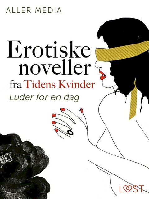 Luder for en dag – erotisk novelle fra Tidens kvinder(Kobo/電子書)