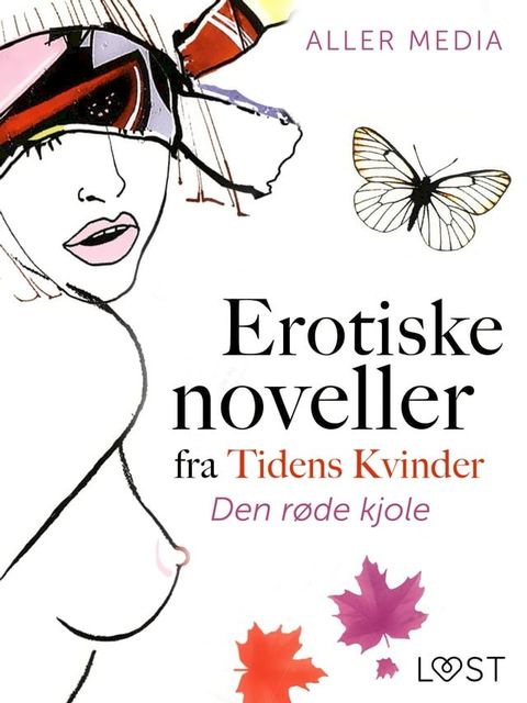 Den røde kjole – erotiske noveller fra Tidens kvinder(Kobo/電子書)