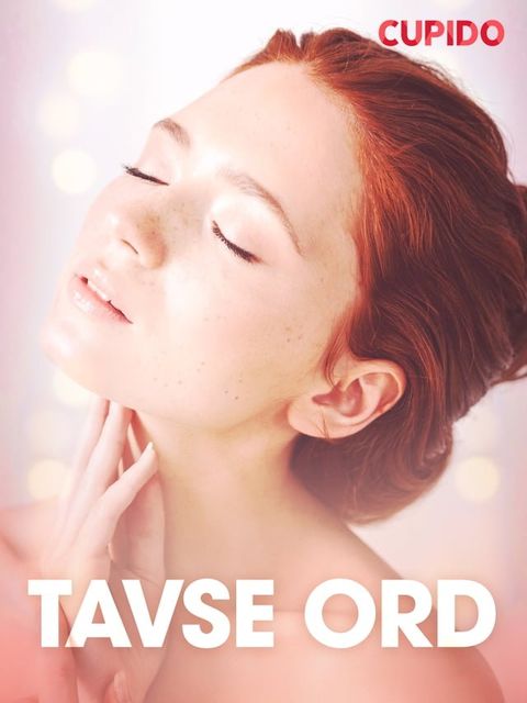 Tavse ord – erotiske noveller(Kobo/電子書)