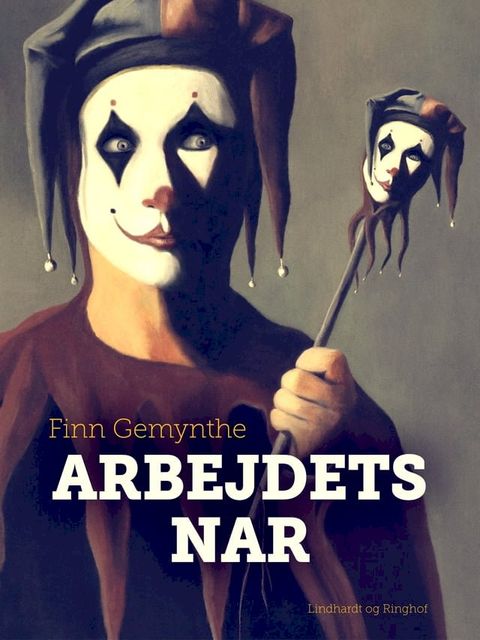 Arbejdets nar(Kobo/電子書)