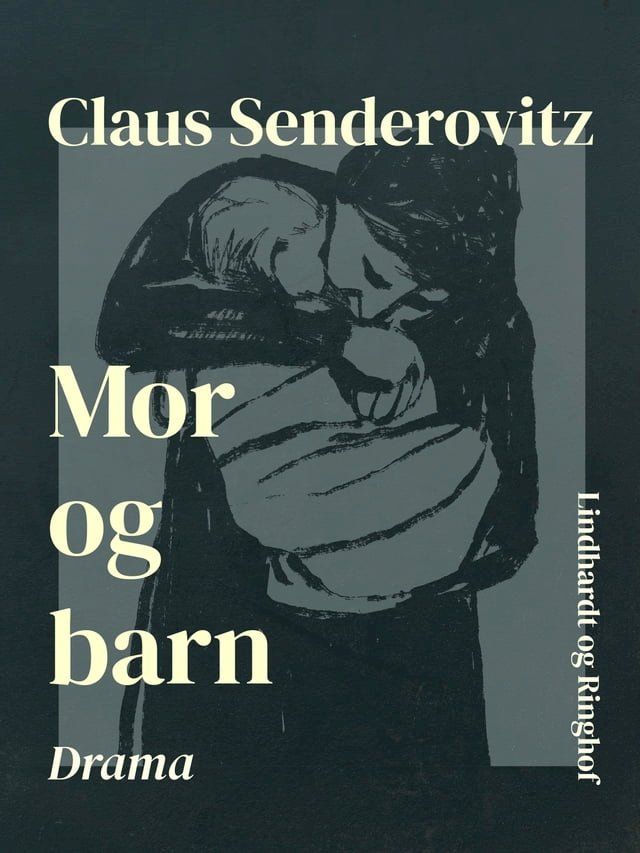  Mor og barn. Drama(Kobo/電子書)