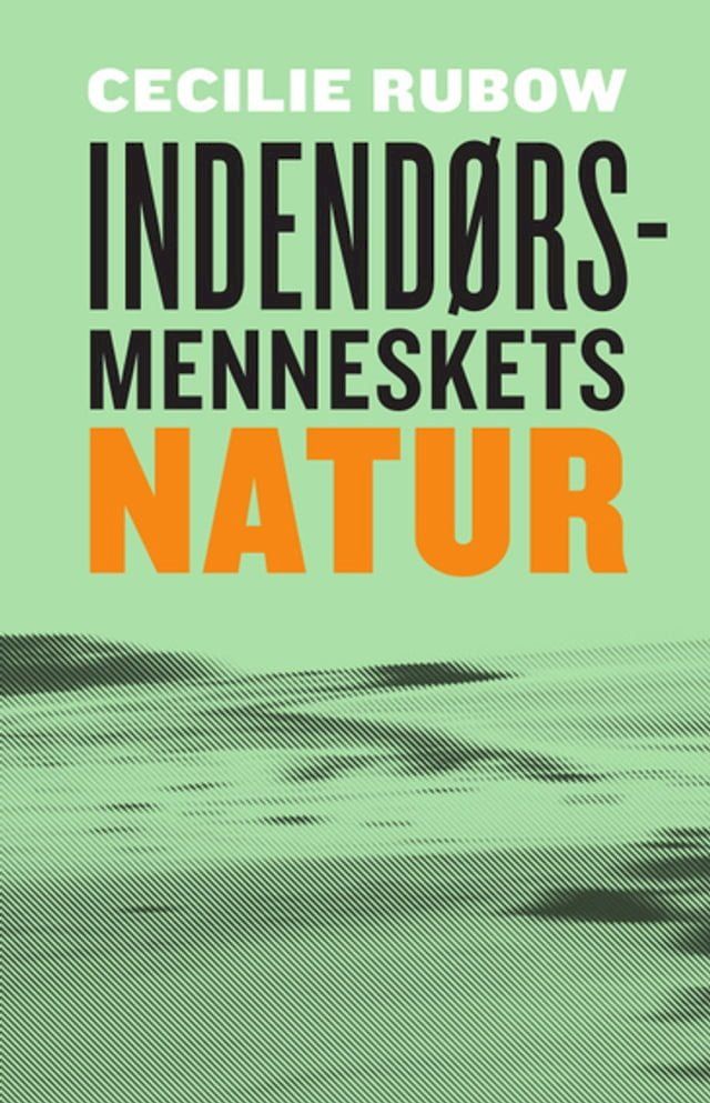  Indendørsmenneskets natur(Kobo/電子書)