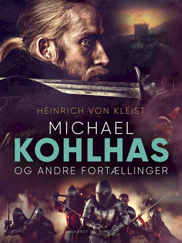  Michael Kohlhas og andre fortællinger(Kobo/電子書)