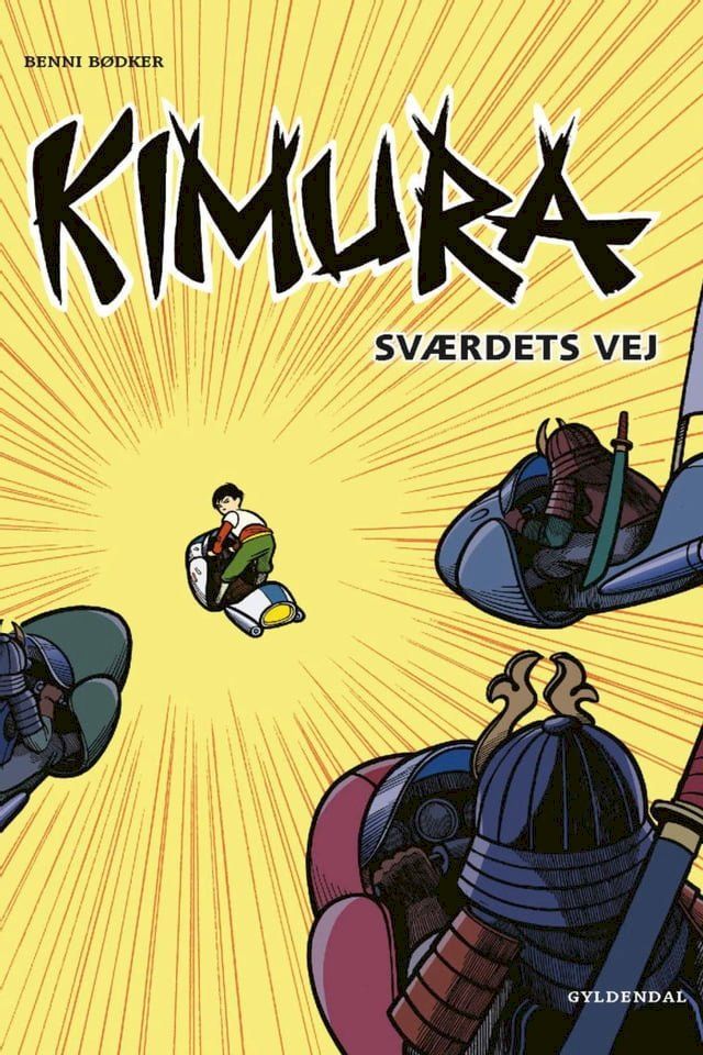  Kimura - Sværdets vej - Lyt&læs(Kobo/電子書)