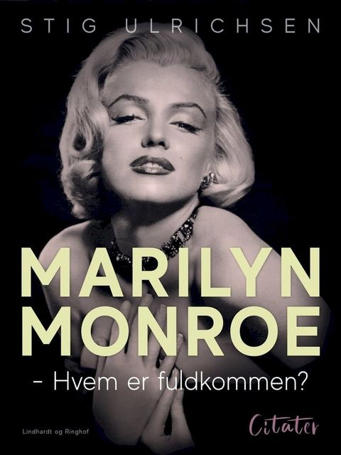 Marilyn Monroe - Hvem er fuldkommen?(Kobo/電子書)