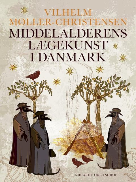 Middelalderens lægekunst i Danmark(Kobo/電子書)