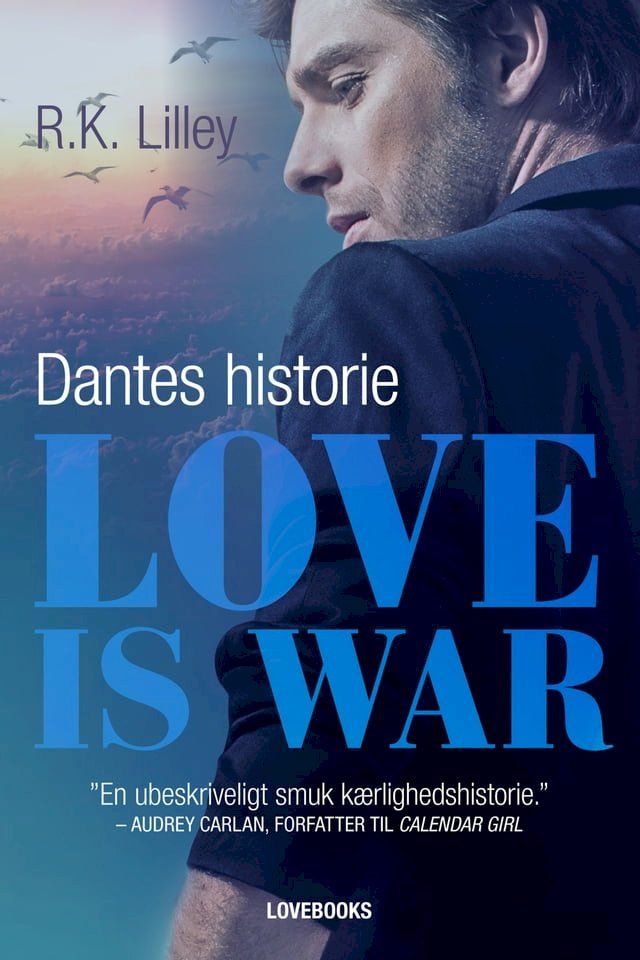  Love is war 2 - Dantes historie(Kobo/電子書)