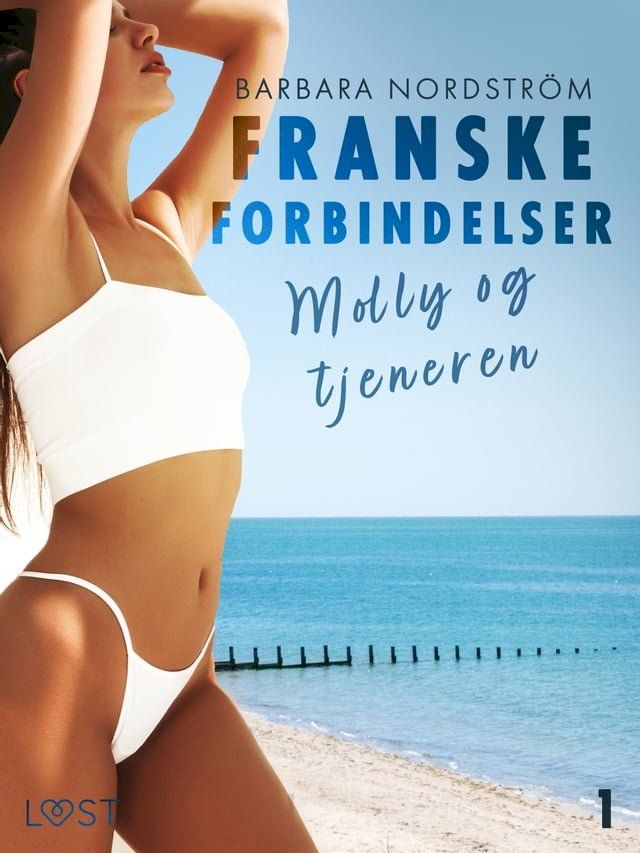  Franske forbindelser 1: Molly og tjeneren(Kobo/電子書)