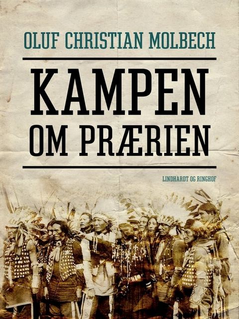 Kampen om pr&aelig;rien(Kobo/電子書)