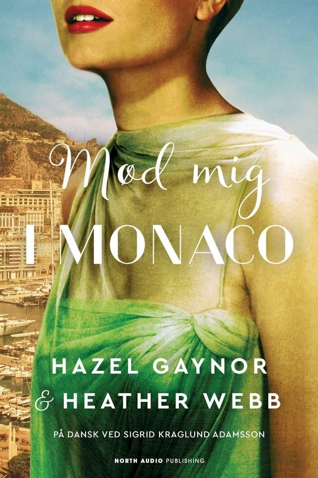  Mød mig i Monaco(Kobo/電子書)