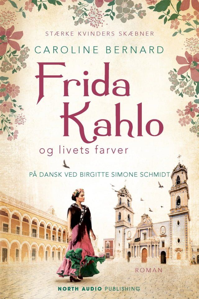  Frida Kahlo og livets farver(Kobo/電子書)