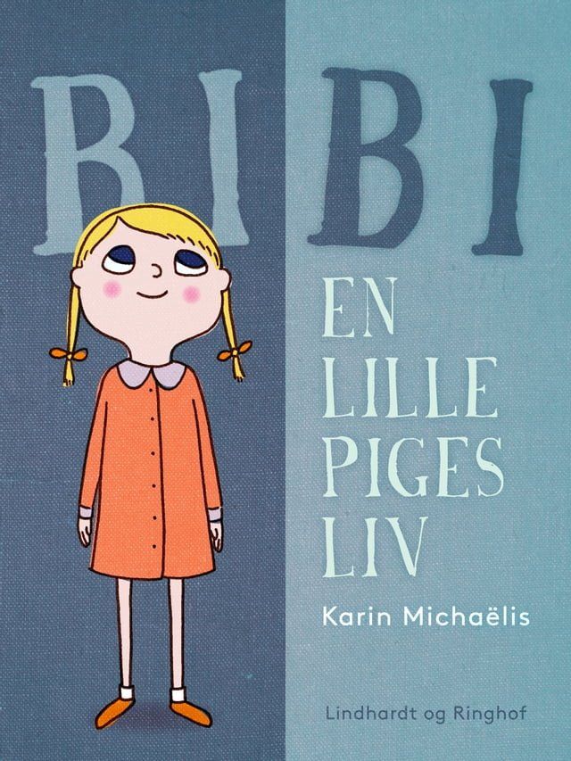  Bibi. En lille piges liv(Kobo/電子書)