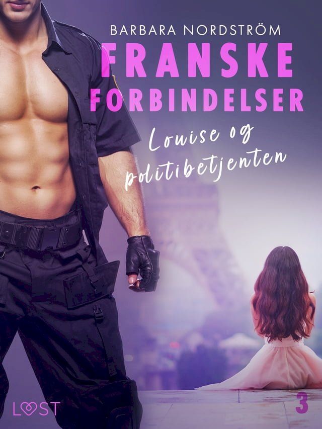  Franske forbindelser 3: Louise og politibetjenten(Kobo/電子書)